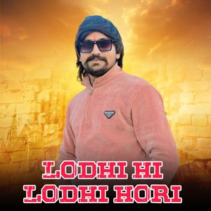 LODHI HI LODHI HORI ( 31 DEC )