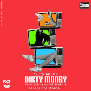 Dirty Money (Explicit)