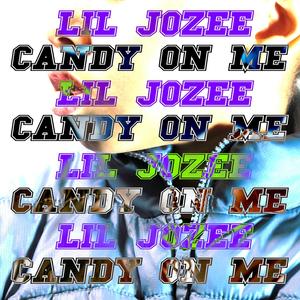 Candy On Me