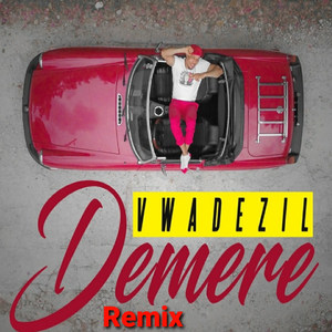 Demere (Remix)