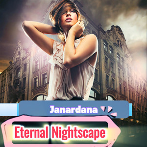 Eternal Nightscape