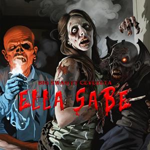 Ella Sabe (feat. Big Swag & Cevezeta) [Explicit]