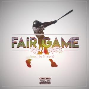 Fair Game (Explicit)