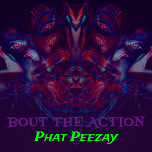 Bout the Action (Explicit)