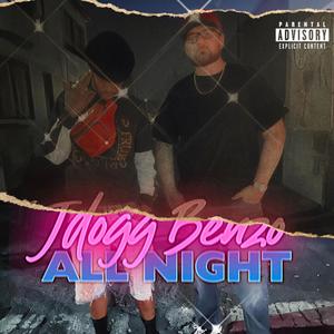 All Night (feat. TFN Benzo) (Explicit)