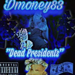 Dead Presidents