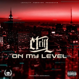 On My Level (Explicit)