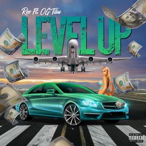 Level up (feat. OG Titus) [Explicit]