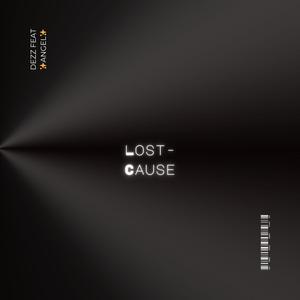 Lost-Cause (feat. Dezz)