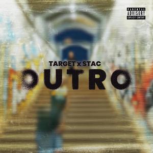 Outro (feat. Target) [Explicit]