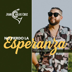 No Pierdo la Esperanza (Mambo)