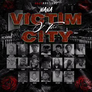 Victim of the City (Explicit)