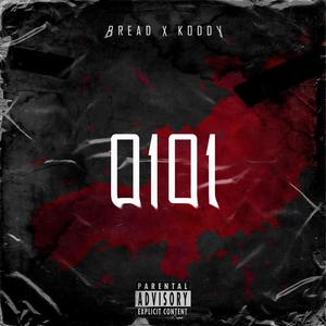 0101 (feat. Koddy Daniel) (Explicit)