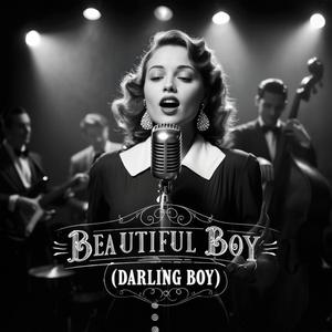 Beautiful Boy (Darling Boy) (Slowed Motown Jazz)