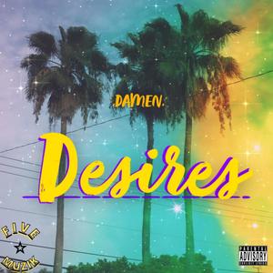DESIRES