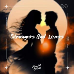 Strangers And Lovers