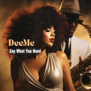 Say What You Need (Soultown Mix)