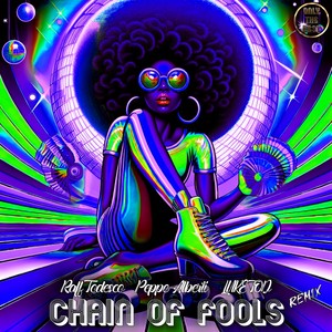 Chain of Fools (Peppe Alberti & LUKE TOD Extended Remix)