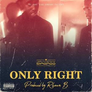 Only Right (Explicit)