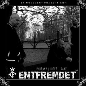 Entfremdet (feat. Dane) [Explicit]