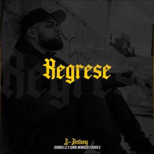 Regresé (feat. Oswalk LC, River G & Sirak Mendoza) (Explicit)