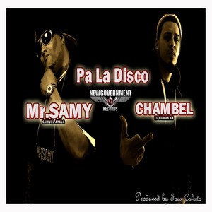 Pala Disco(feat. Chambel)