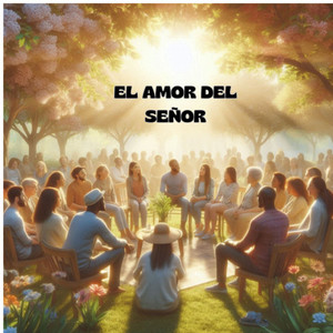 El amor del señor