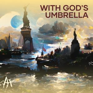 With God's Umbrella