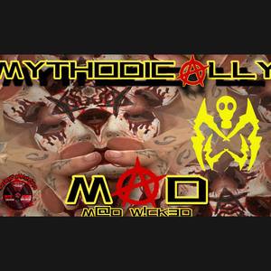 Mythodically Mad (Explicit)