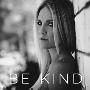 Be Kind