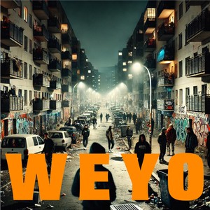 Weyo (Explicit)