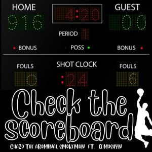 Check the Scoreboard(feat. Q'Moshyn) (Explicit)