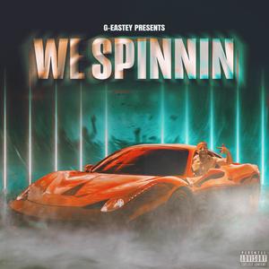 We Spinnin (Explicit)