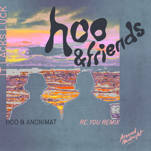 It Lacks Luck (Re.You Remix)