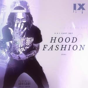 Hood Fashion (Explicit)