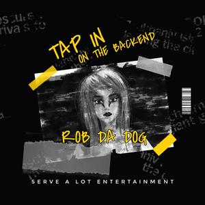 Tap In On The Backend (Explicit)