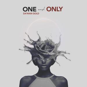 One and Only (Explicit)