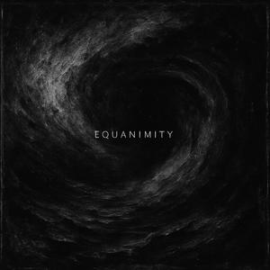 EQUANIMITY