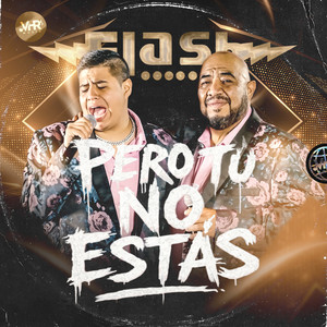 Pero Tú No Estás (En Vivo)
