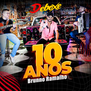 10 Anos (Deboxe)