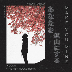 Make You Mine (The Fish House Remix) [Radio Edit]