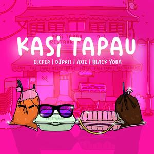 Kasi Tapau (feat. Elcfer, Axiz & Black Yoda) [Explicit]