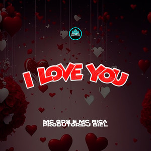 I Love You (Explicit)
