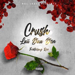 Crush(feat. Ree) (Explicit)