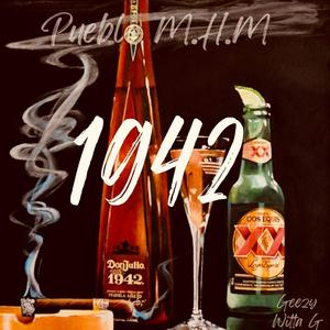 1942 (feat. Geezy Witta G) [Explicit]