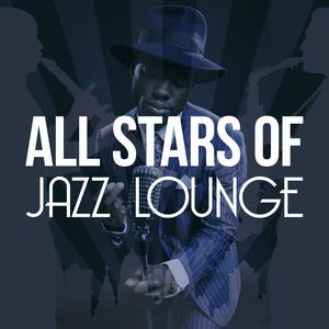 All Stars of Jazz Lounge