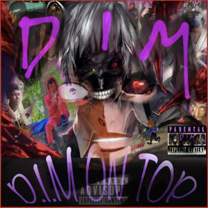 D.I.M PART 2 (Explicit)