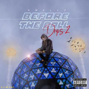 Before the Ball Drops 2 (Explicit)