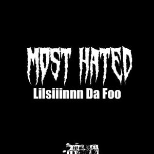 Most hated (Explicit)