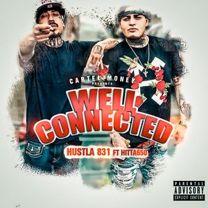 Well Connected (feat. Hitta650) [Explicit]